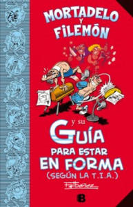 Mortadelo y Filemn y su gua para estar en forma (segn la T.I.A.) - 2865242646