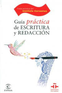 Gua prctica de escritura y redaccin - 2868068678