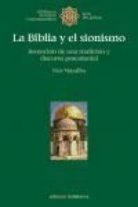 La Biblia y el sionismo : invencin de una tradicin y discurso poscolonial - 2877482715