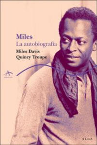 Miles : la autobiografa - 2877502908