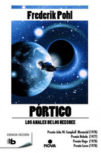 Portico : Los Anales de los Heechee I - 2861924989