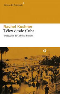 Telex Desde Cuba - 2863606560