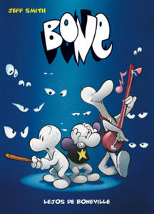 Bone 01: Lejos de Boneville - 2877288760