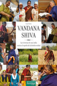 Vandana Shiva : las victorias de una India contra el expolio de la biodiversidad - 2877778688