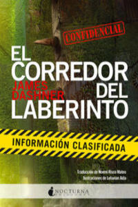 El corredor del laberinto: Informacin clasificada - 2863890154