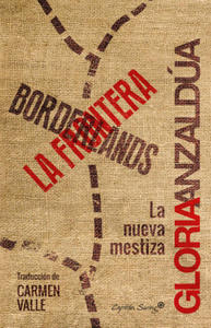 BORDERLANDS / LA FRONTERA - 2865197817