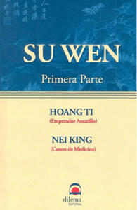 Hoang Ti nei king: su wen (1 parte) - 2878622944