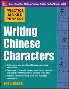 Practice Makes Perfect Writing Chinese Characters - 2854220991