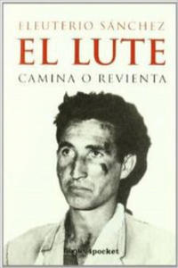 El Lute : camina o revienta - 2877870798