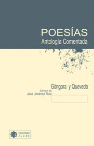 Poesas, antologa comentada : Gngora y Quevedo - 2878621876