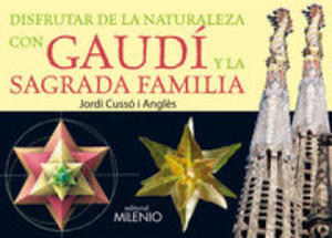 Disfrutar de la naturaleza con Gaud y la Sagrada Familia - 2878075857