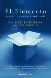 El Elemento: Descubrir tu pasion lo cambia todo / The Element: How Finding Your Passion Changes Everything - 2877487435