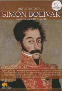 Breve Historia de Simon Bolivar - 2861893158