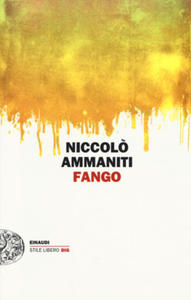 Niccolo Ammaniti - Fango - 2869033964