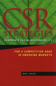 CSR Strategies - Corporate Social Responsibility For a Competitive Edge in Emerging Markets - 2874003909