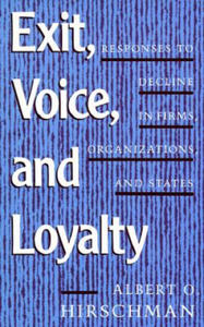 Exit, Voice, and Loyalty - 2872123396