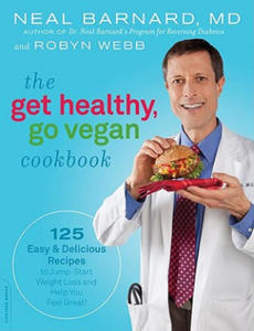 Get Healthy, Go Vegan Cookbook - 2878296654