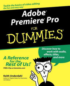 Adobe Premiere Pro For Dummies - 2838459860