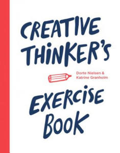 Creative Thinker's Exercise Book - 2873325583