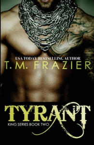 T. M. Frazier - Tyrant - 2861867762