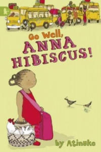 Go Well, Anna Hibiscus! - 2878169001