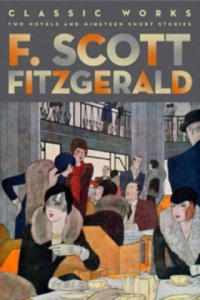 F. Scott Fitzgerald: Classic Works - 2826663833