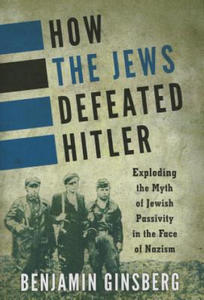 How the Jews Defeated Hitler - 2853790351