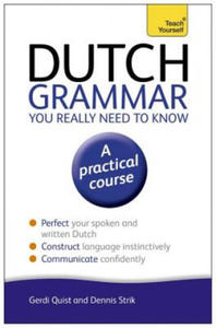 Dutch Grammar You Really Need to Know: Teach Yourself - 2869752486