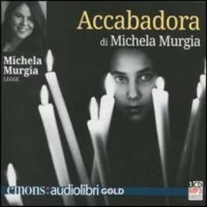 Accabadora letto da Michela Murgia - MP3 - 2878306910