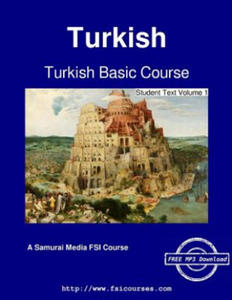 Turkish Basic Course - Student Text Volume 1 - 2866515010