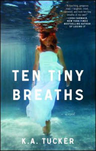 Ten Tiny Breaths - 2861888056