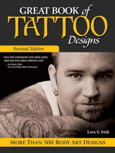 Great Book of Tattoo Designs, Revised Edition - 2878779538