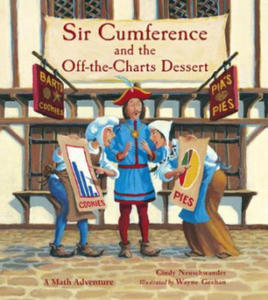 Sir Cumference and the Off-the-Charts Dessert - 2878308829