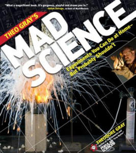 Theo Gray's Mad Science - 2873978250