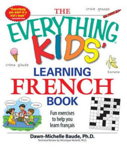 Everything Kids' Learning French Book - 2878792906