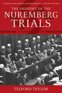 Anatomy of the Nuremberg Trials - 2874785370