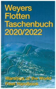 Weyers Flottentaschenbuch 2020/2022. Warships of the World Fleet Handbook - 2877607511