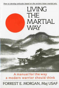 Living the Martial Way - 2875908962