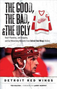 Good, the Bad, & the Ugly: Detroit Red Wings - 2878798140
