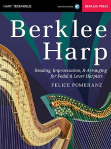 Berklee Harp: Reading, Improvisation, & Arranging for Pedal & Lever Harpists - 2875225789