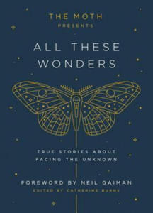 Moth Presents All These Wonders - 2863397865