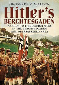 Hitler's Berchtesgaden - 2826654226