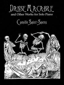 Danse Macabre and Other Works for Solo Piano - 2878629114