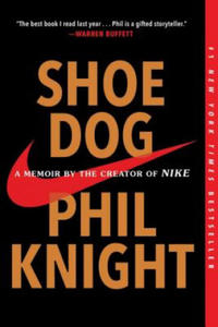 Shoe Dog: A Memoir by the Creator of Nike - 2861868614