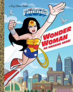 Wonder Woman: An Amazing Hero! (DC Super Friends) - 2873987253