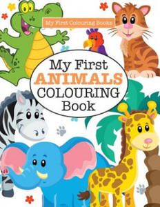 My First ANIMALS Colouring Book ( Crazy Colouring For Kids) - 2878440195