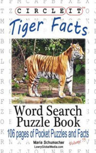 Circle It, Tiger Facts, Word Search, Puzzle Book - 2867116484