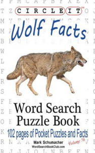 Circle It, Wolf Facts, Word Search, Puzzle Book - 2861940371