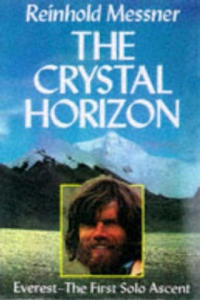 Crystal Horizon: Everest - the First Solo Ascent - 2873480877