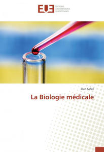 La Biologie mdicale - 2877610394